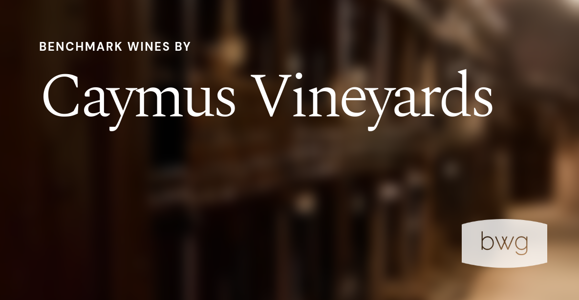 Caymus Cabernet Sauvignon Special Selection | Benchmark Wine Group