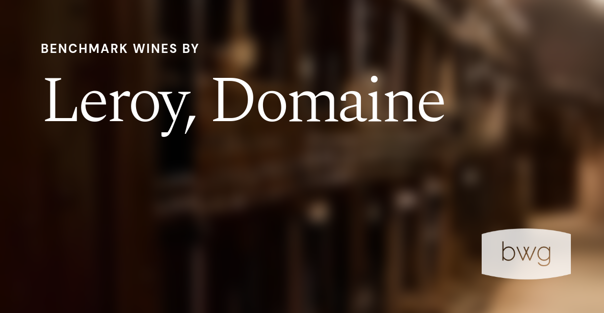 Leroy, Domaine Wines | Benchmark Wine Group