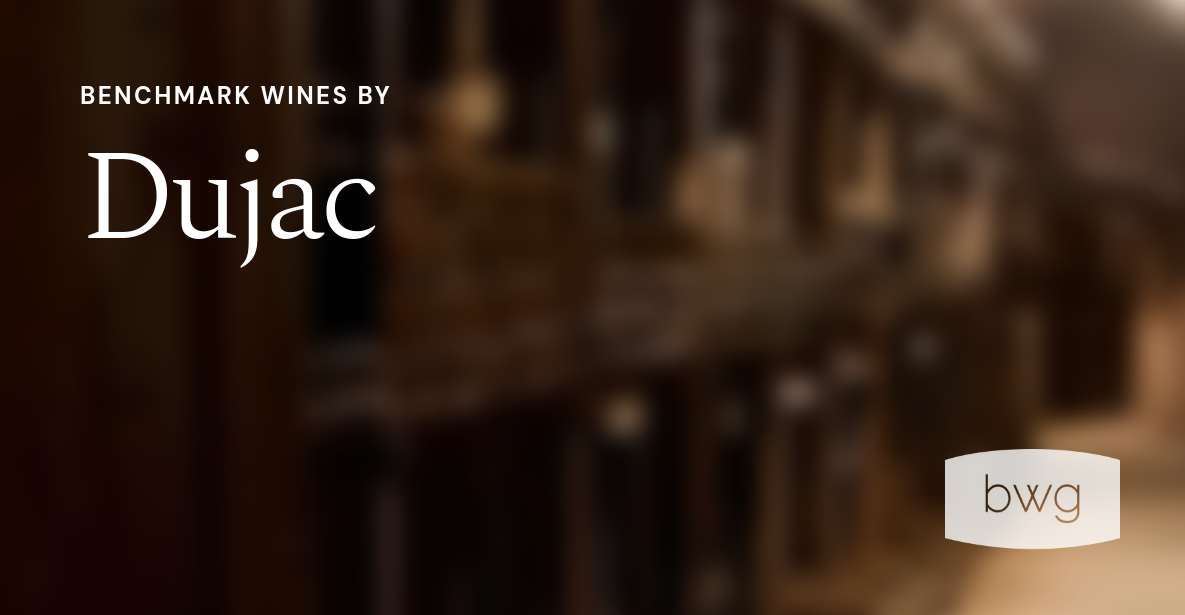 Dujac Wines | Benchmark Wine Group